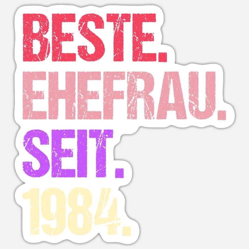 Valentinstag Beste Ehefrau Seit 1984 Sticker Größe S (10 x 10 cm)