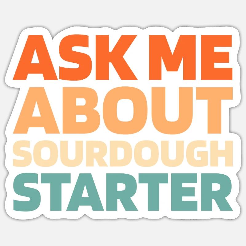 Sourdough bread - Sticker size S (10 x 10 cm) - white matte