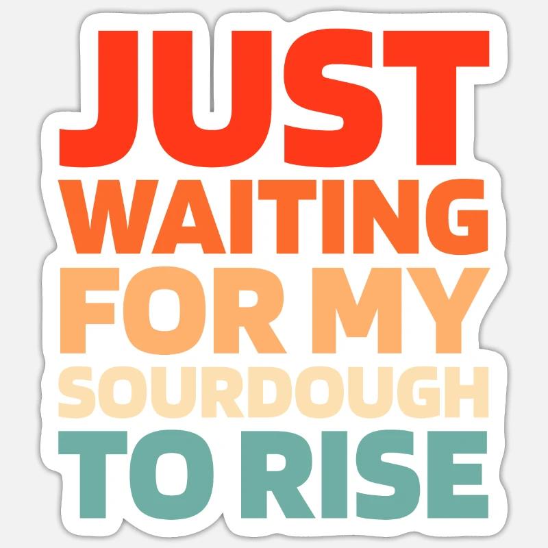 Sourdough bread - Sticker size S (10 x 10 cm) - white matte