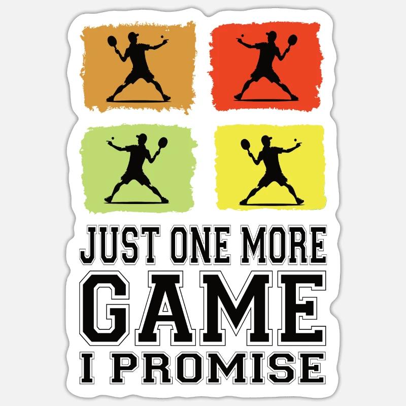 Juste un match de plus que je promets Pickleball - Sticker taille S (10 x 10 cm) - blanc mat