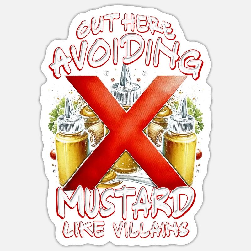 Senfallergie Out Here Avoiding Mustard Sticker Größe S (10 x 10 cm)