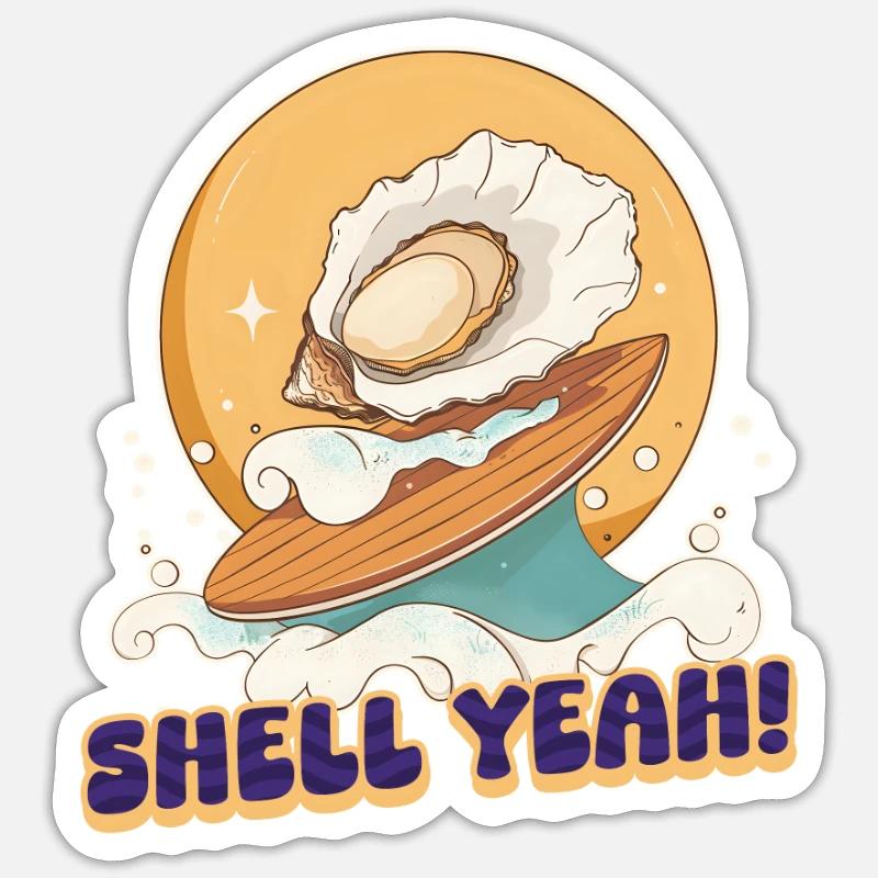 Oyster Shell Yeah! Sticker size S (10 x 10 cm)