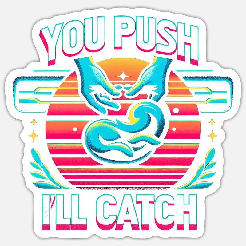 Tu pousses je vais attraper 12 - Sticker taille S (10 x 10 cm) - blanc mat
