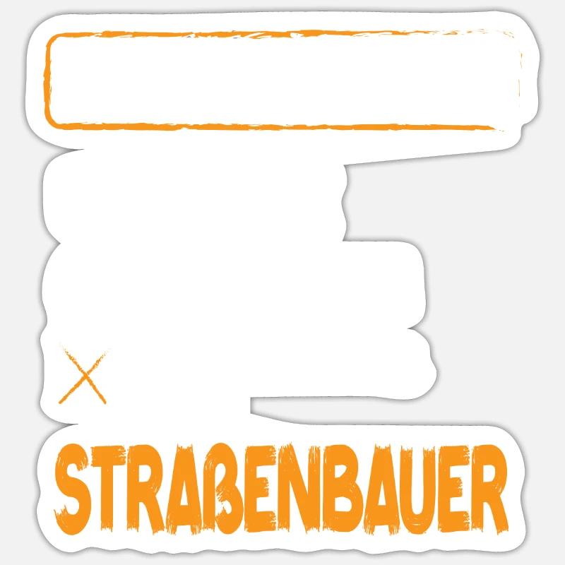 Straßenbauer Beziehungsstatus Straßenbau Beruf - Sticker Größe S (10 x 10 cm) - Mattweiß