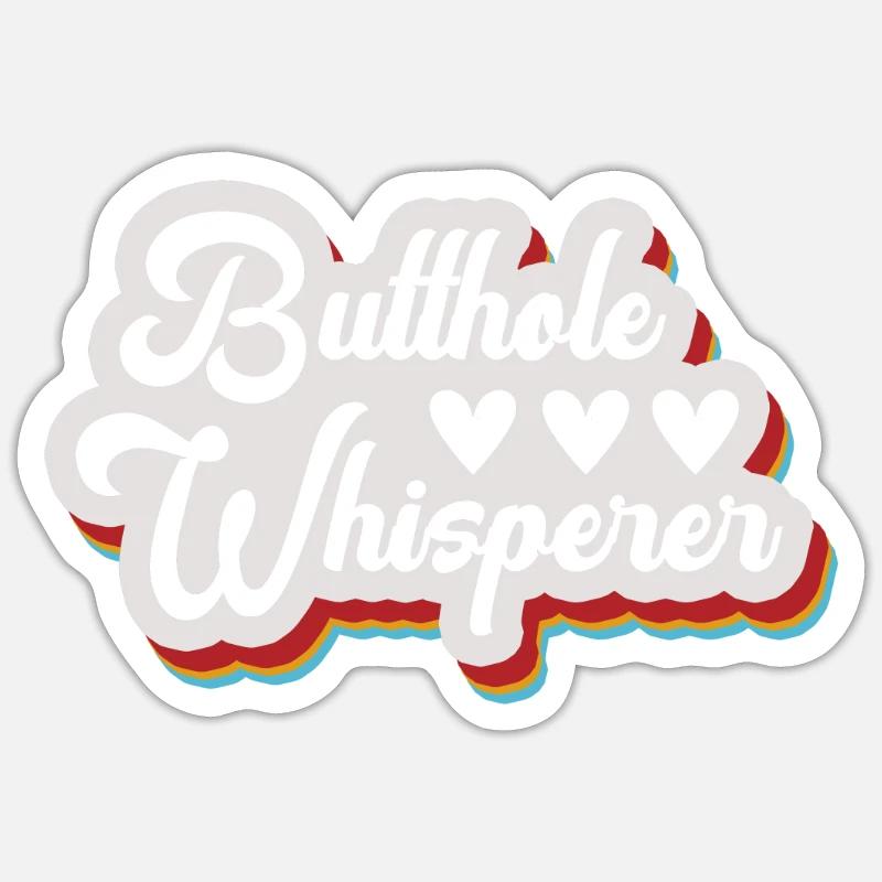 Arschloch-Flüsterer - Sticker Größe S (10 x 10 cm) - Mattweiß