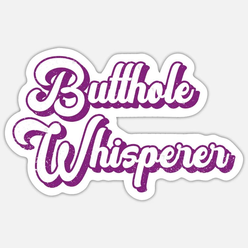 Arschloch-Flüsterer - Sticker Größe S (10 x 10 cm) - Mattweiß