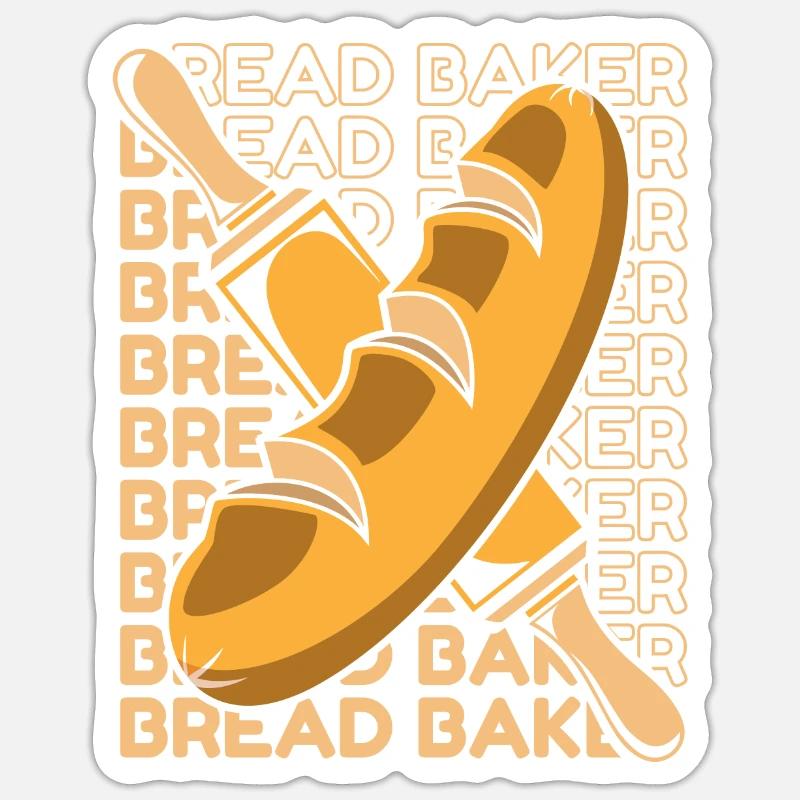 Bread Dough Bread Maker Bread Queen Lover Bread Sticker size S (10 x 10 cm)
