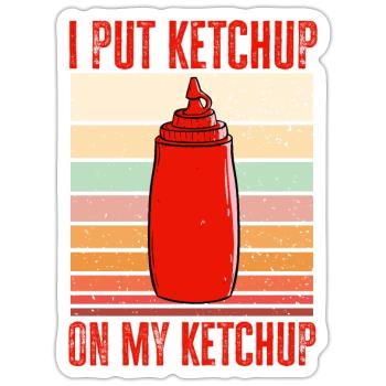 Ketchup Tomatenketchup - Sticker Größe S (10 x 10 cm) - Mattweiß - Vorne