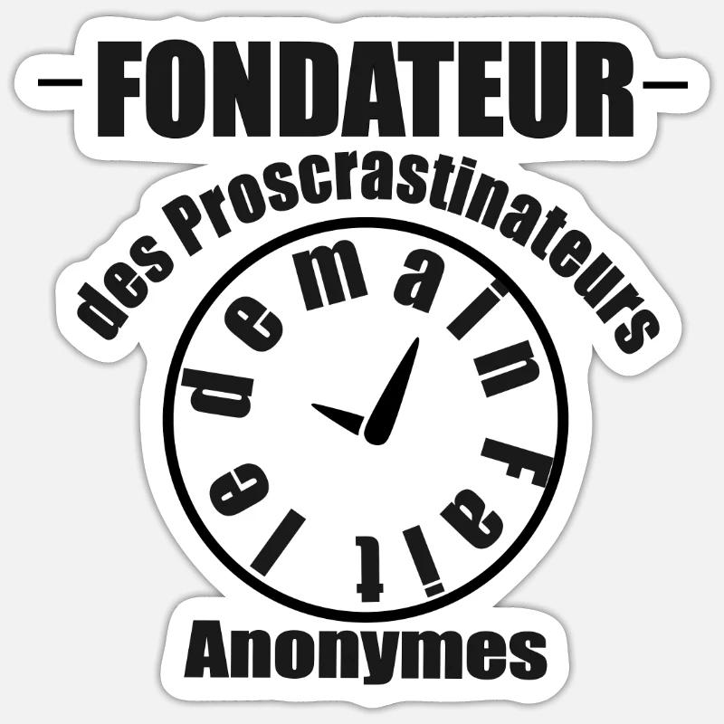 Procrastinator - Sticker size S (10 x 10 cm) - white matte