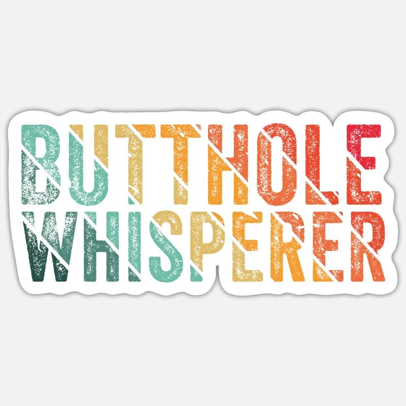 Arschloch-Flüsterer - Sticker Größe S (10 x 10 cm) - Mattweiß