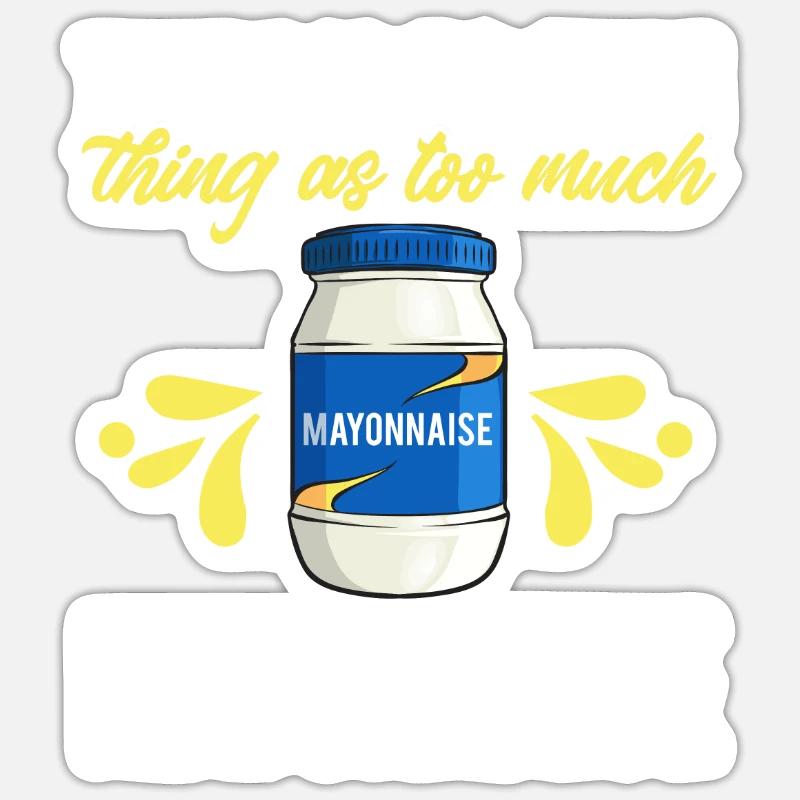 Mayonnaise - Sticker Größe S (10 x 10 cm) - Mattweiß