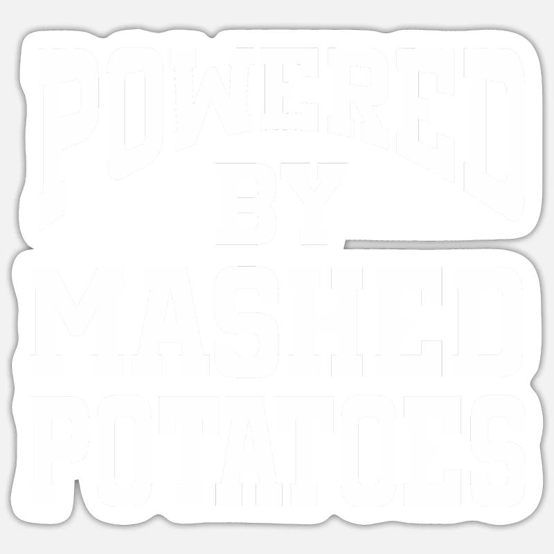 Powered By Mashed Potatoes Sticker size S (10 x 10 cm)