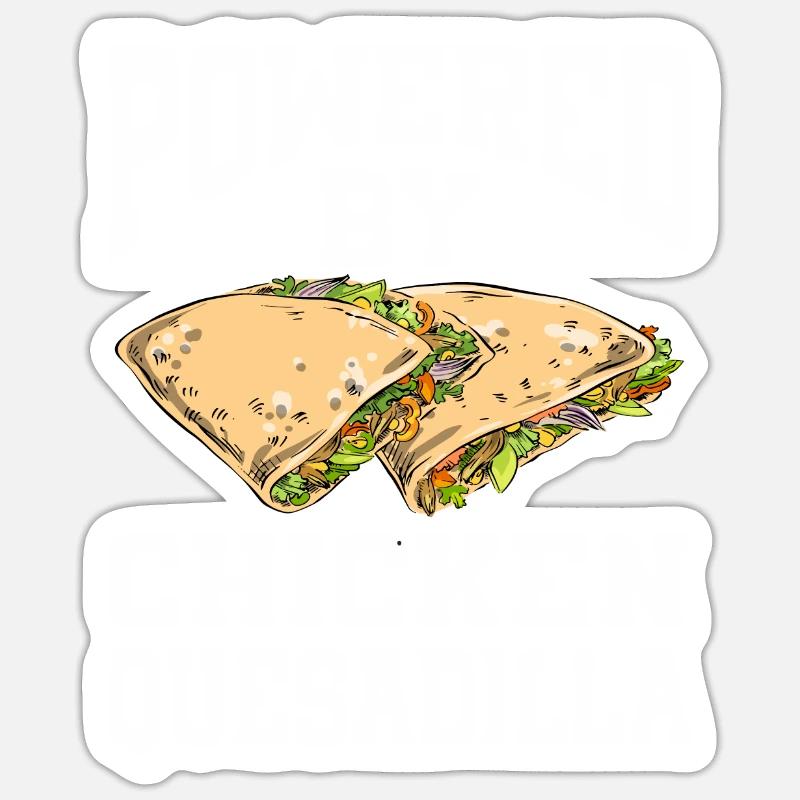 Propulsé par Chicken Quesadilla Sticker taille S (10 x 10 cm)