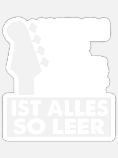 Wenn Der Bass Fehlt Ist Alles So Leer - - Sticker Größe S (10 x 10 cm) - Mattweiß