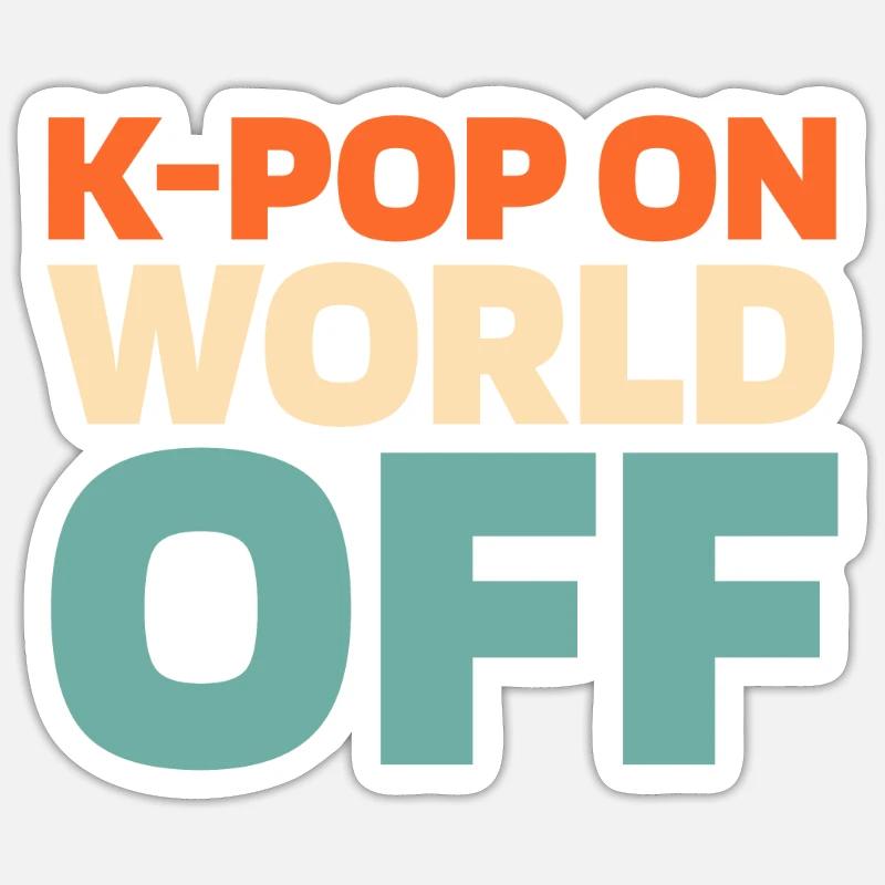 K Pop Kpop Pop coréenne Kpop sur World Off Sticker taille S (10 x 10 cm)