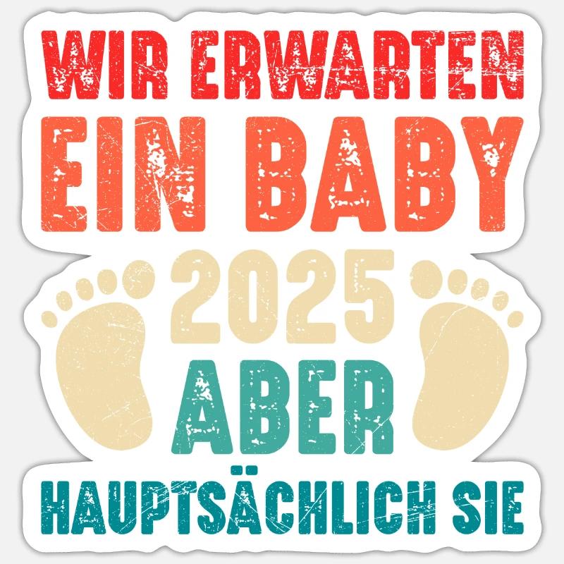 Bald Papa WIR ERWARTEN EIN BABY EIGENTLICH SIE Sticker Größe S (10 x 10 cm)