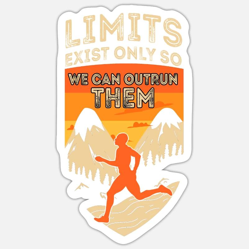 Limits Exist Only So We Can Outrun Them Sticker size S (10 x 10 cm)