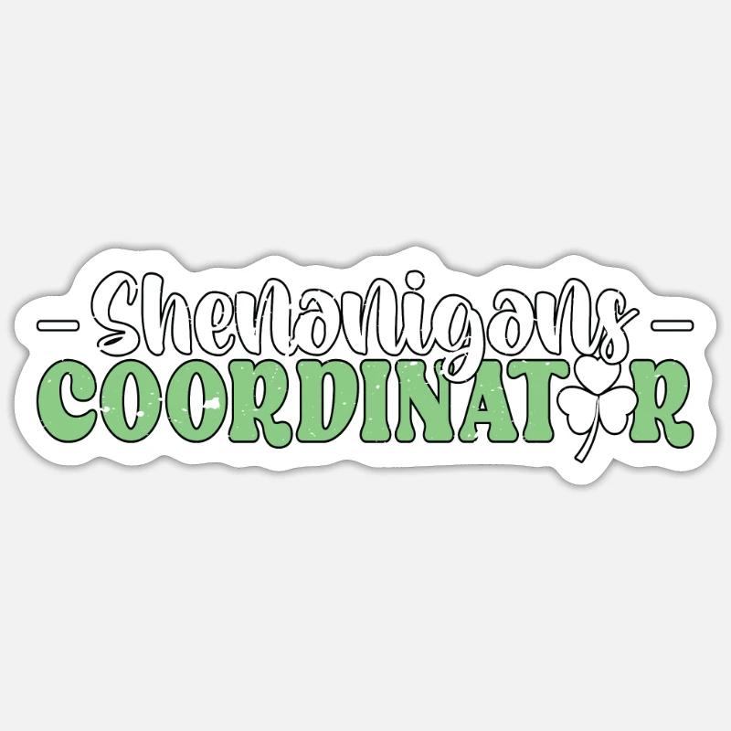 Events Coordinator Shenanigans Coordinator Planner Sticker Größe S (10 x 10 cm)