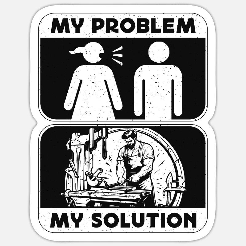 Bladesmith My Problem My Solution Pictogram Dad Sticker Größe S (10 x 10 cm)