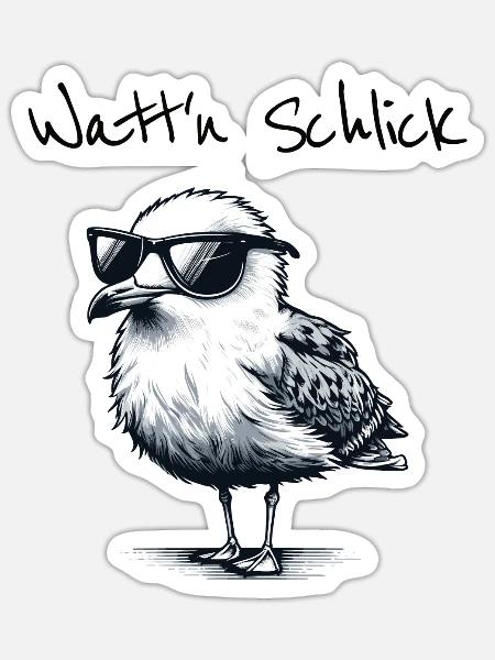 Watt'n Schlick Lustige Wattwanderung Möwe Spruch - Sticker Größe S (10 x 10 cm) - Mattweiß