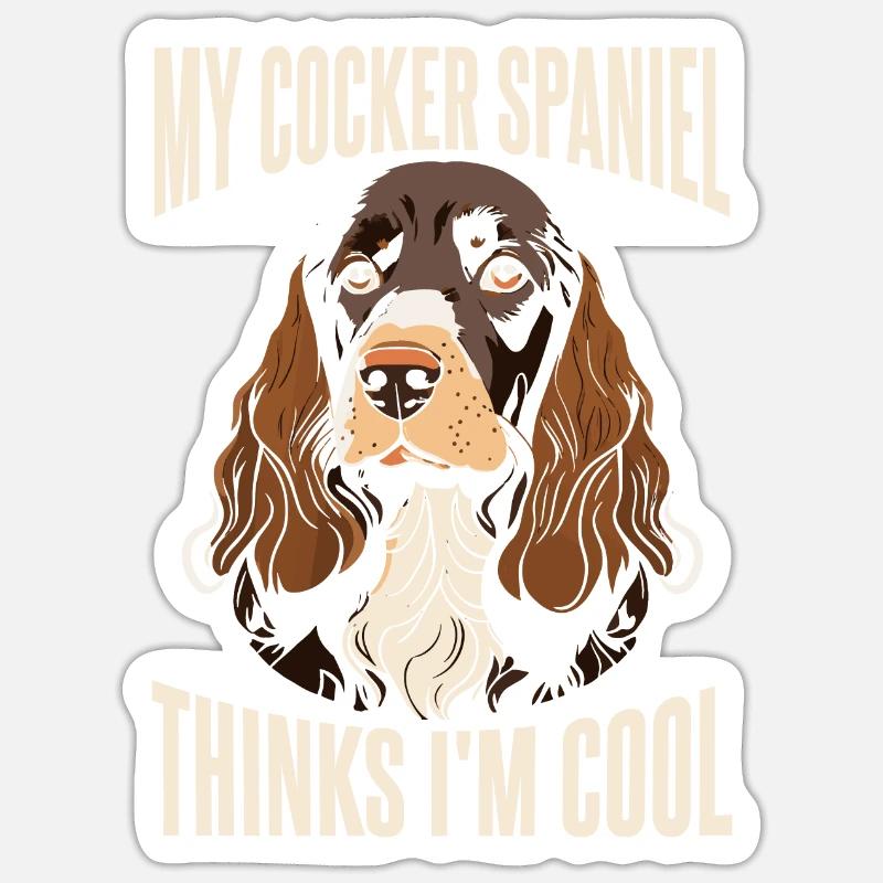 My Cocker Spaniel Thinks I'm Cool Sticker size S (10 x 10 cm)