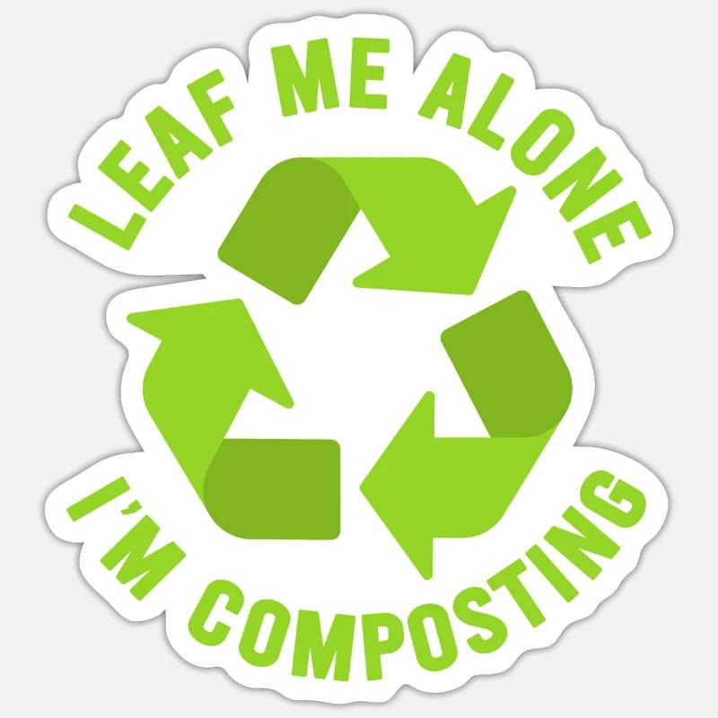 Leaf Me Alone Ich kompostiere - Sticker Größe S (10 x 10 cm) - Mattweiß