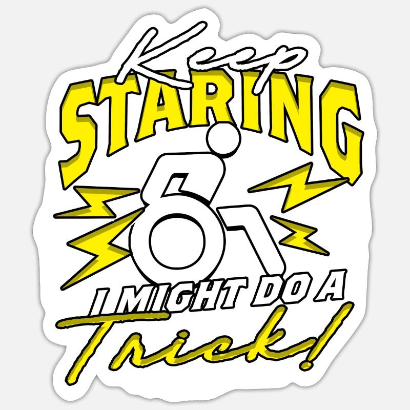 Rollstuhlfahrer Rollifahrer Keep Staring Sticker Größe S (10 x 10 cm)