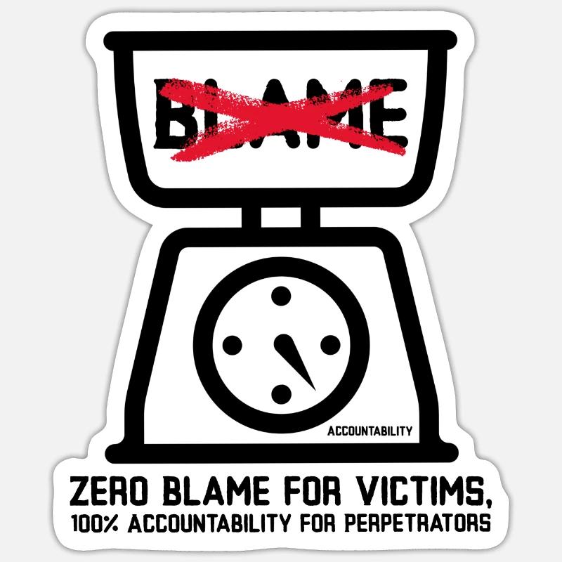 Zero Blame for Victims Sticker size S (10 x 10 cm)