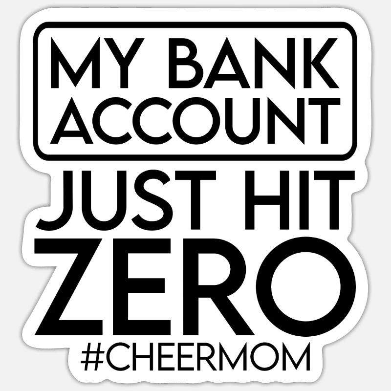 Mon compte bancaire vient d’atteindre zéro 3 Sticker taille S (10 x 10 cm)