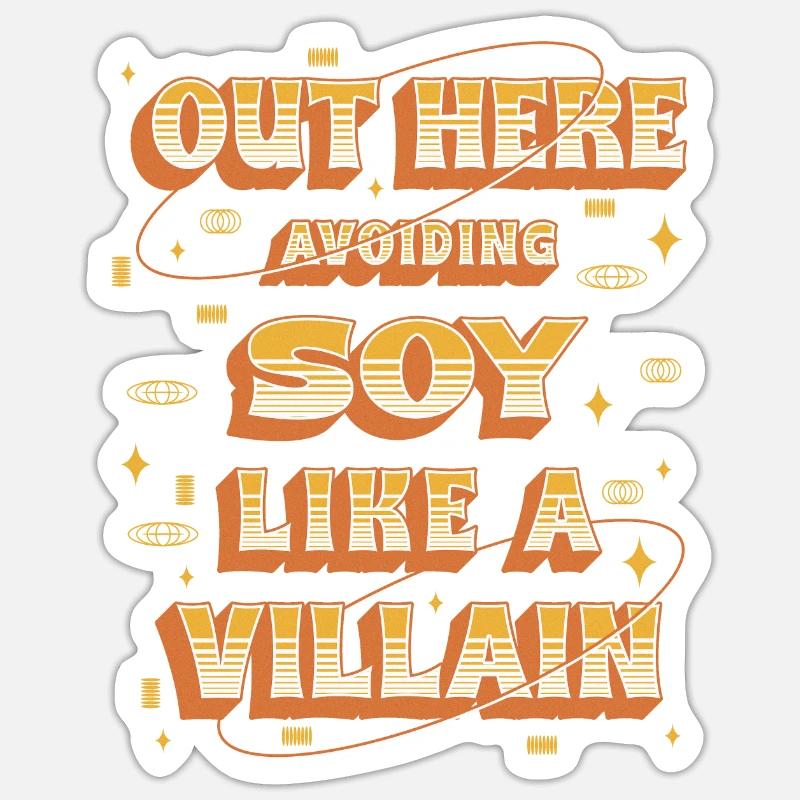 Sojaallergie Out Here Avoiding Soy Sticker size S (10 x 10 cm)