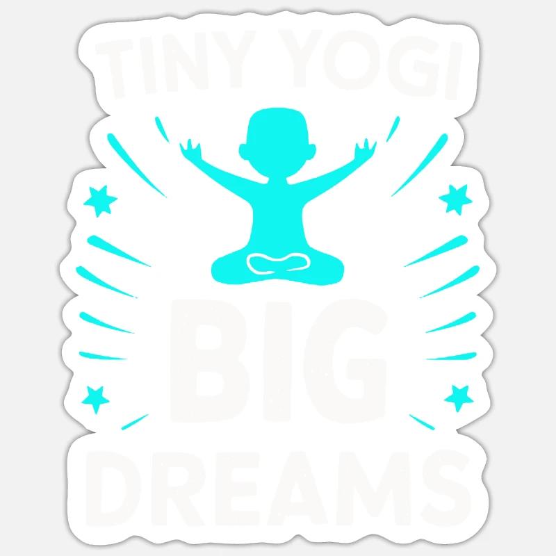 Tiny Yogi Big Dreams Méditation - Sticker taille S (10 x 10 cm) - blanc mat