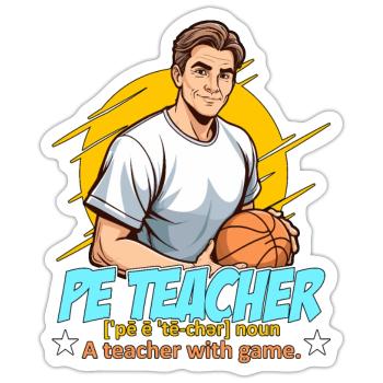 P.E Instructor P.E Teacher Noun A Personal Trainer - Sticker size S (10 x 10 cm) - white matte - Front