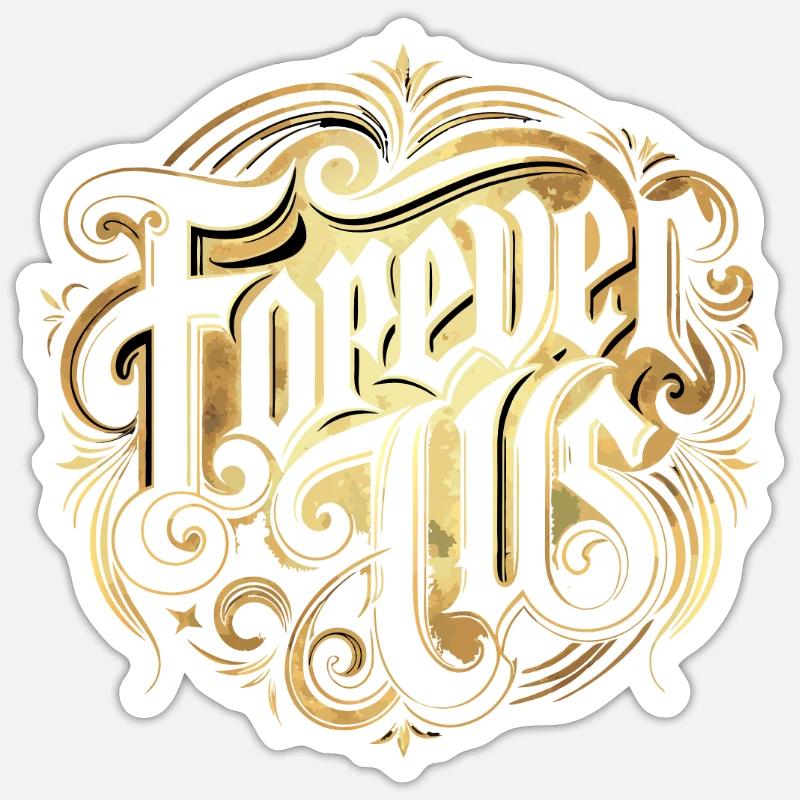 FOREVER US - Sticker size S (10 x 10 cm) - white matte