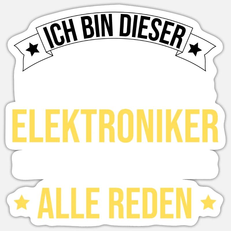 I'm this legendary electronics engineer - Sticker size S (10 x 10 cm) - white matte