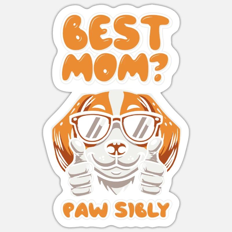 Beagle Mutter Best Mom Pawsibly - Sticker Größe S (10 x 10 cm) - Mattweiß