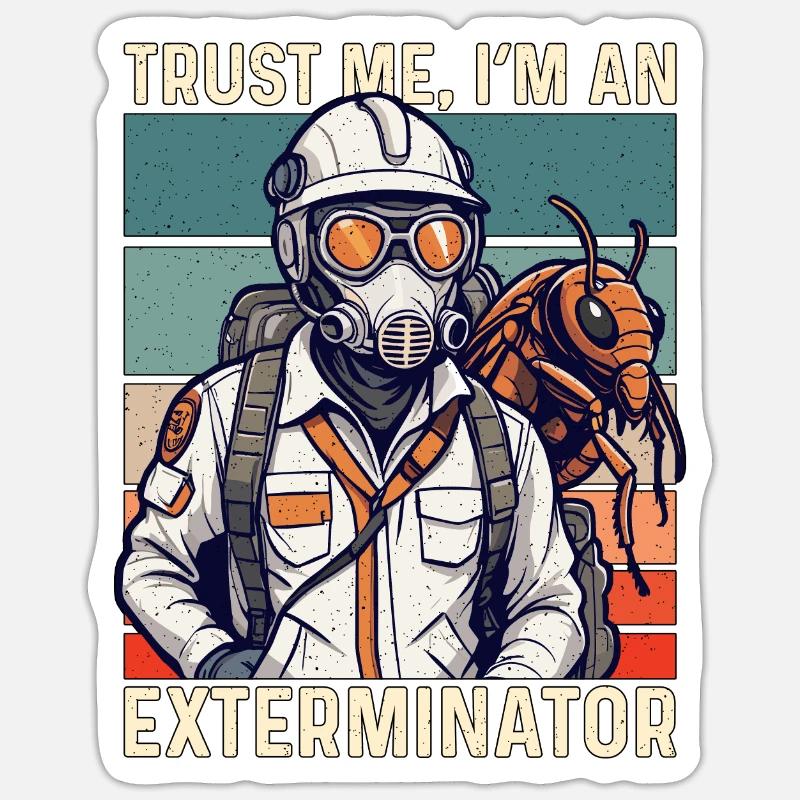 Pest Control Trust Me I'm Pest Control Worker Sticker Größe S (10 x 10 cm)
