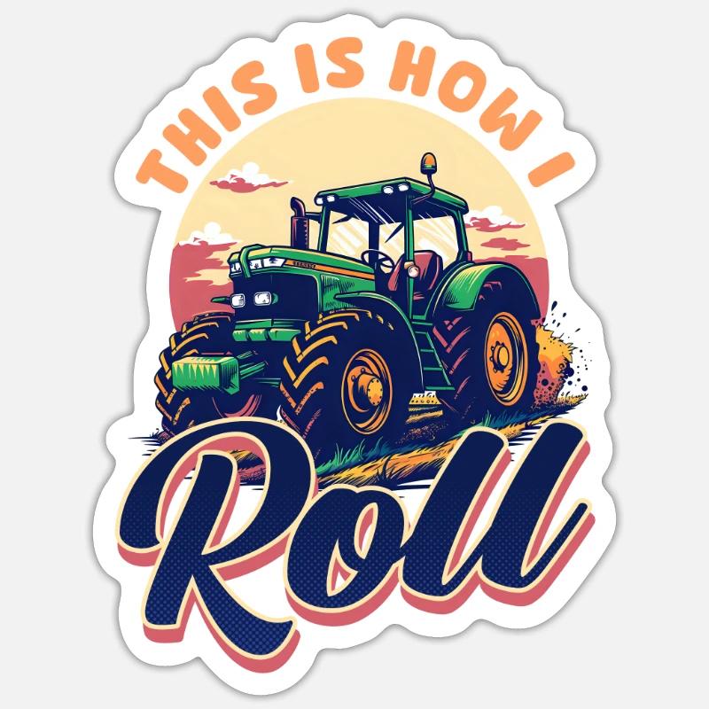 Farmer This Is How I Roll Sticker size S (10 x 10 cm)