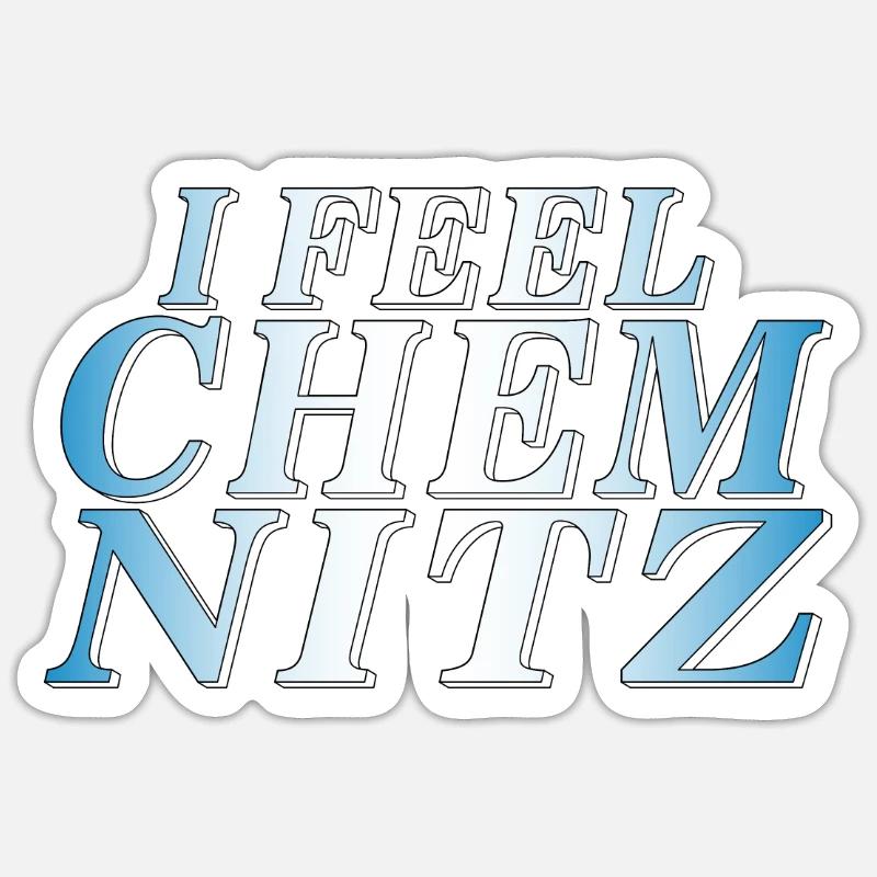 I FEEL CHEMNITZ - Sticker Größe S (10 x 10 cm) - Mattweiß