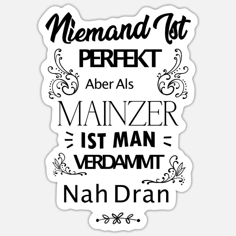 Mainz Mainz Saying - Sticker size S (10 x 10 cm) - white matte
