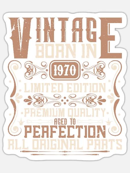 1970 Geburtstag Jahrgang 1970 Geboren Vintage 1970 - Sticker Größe S (10 x 10 cm) - Mattweiß