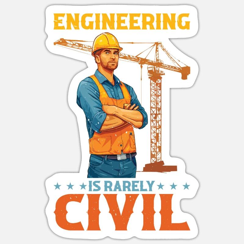 Engineering Is Rarely Civil 6 - Sticker size S (10 x 10 cm) - white matte