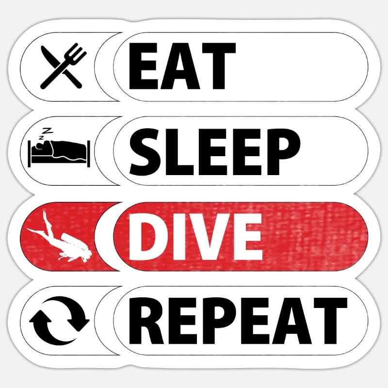 Eat Sleep Dive Repeat - Sticker size S (10 x 10 cm) - white matte