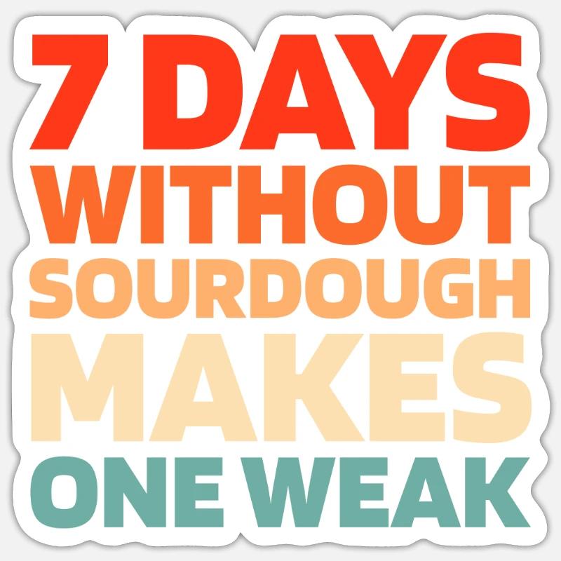 Sourdough bread - Sticker size S (10 x 10 cm) - white matte