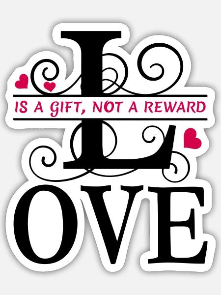 Liebe ist ein Geschenk Flock zweifarbig - Sticker Größe S (10 x 10 cm) - Mattweiß