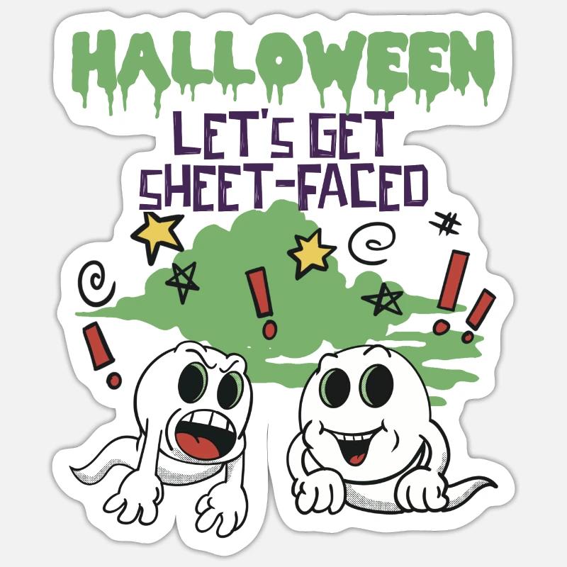 Halloween - Let's get Sheet-Faced Sticker size S (10 x 10 cm)