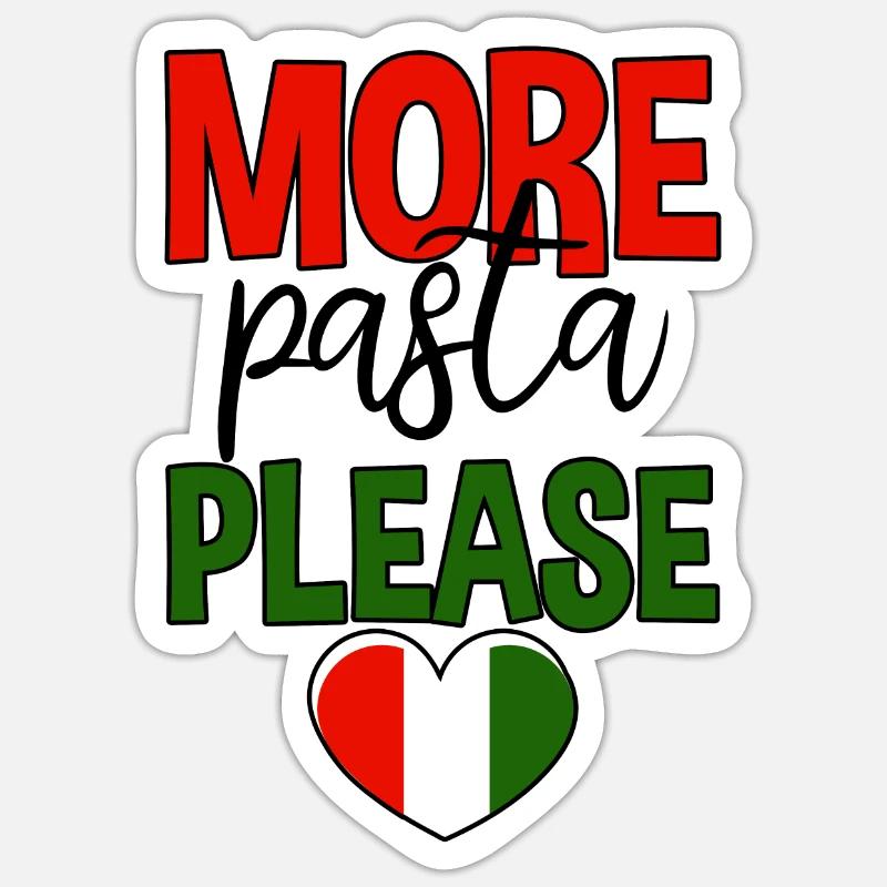 More Pasta Please 4 - Sticker Größe S (10 x 10 cm) - Mattweiß