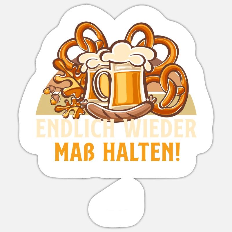 Finally keeping moderation again Drinking beer Sticker size S (10 x 10 cm)