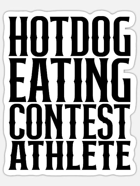 Hotdog Eating Contest Athlete - Sticker Größe S (10 x 10 cm) - Mattweiß