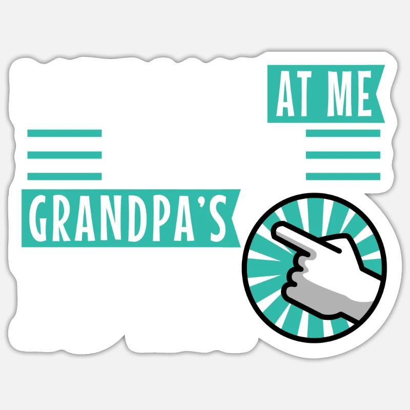 It was grandpas idea - Sticker size S (10 x 10 cm) - white matte