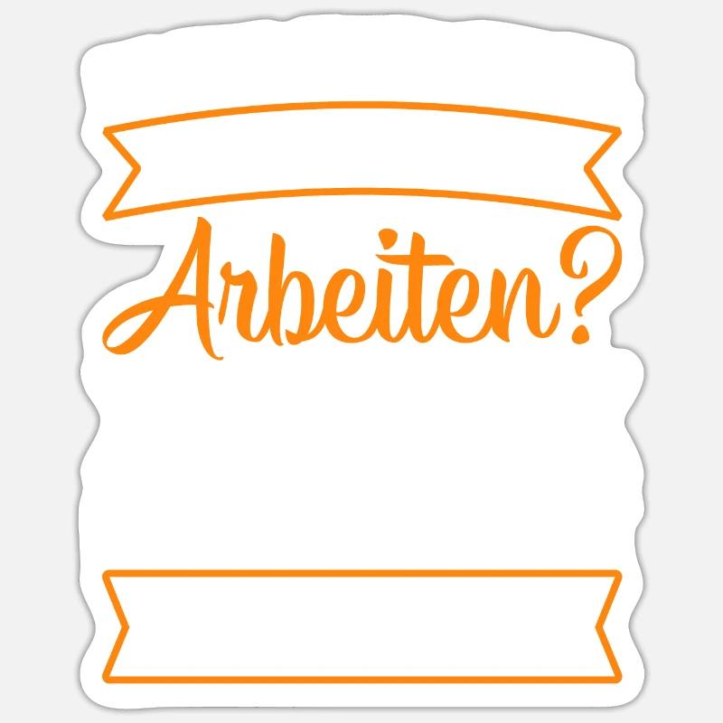 Work with the professors once Sticker size S (10 x 10 cm)